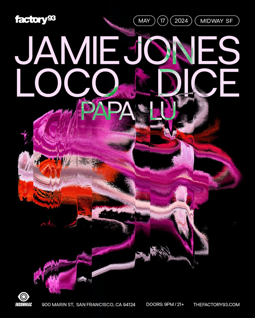 Next month 🇺🇸 @jamiejonesmusic @DJ_Papa_Lu @TheFactory93 Tickets: bit.ly/3Jc9owG