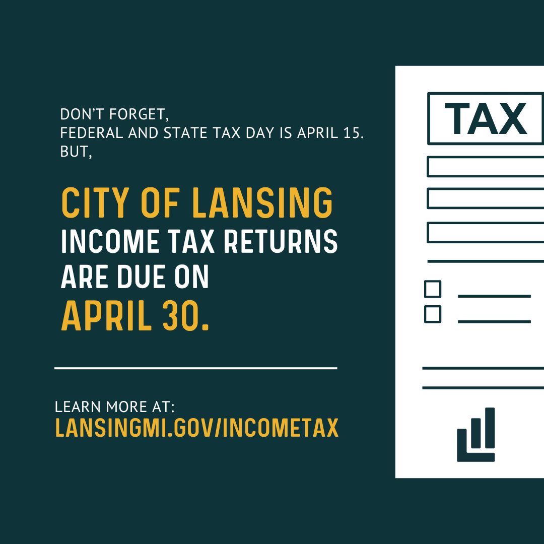 Federal and state taxes are due one week from today, April 15. But, you have until Monday, April 30, to complete city income tax returns! Learn more at: lansingmi.gov/563/Income-Tax….