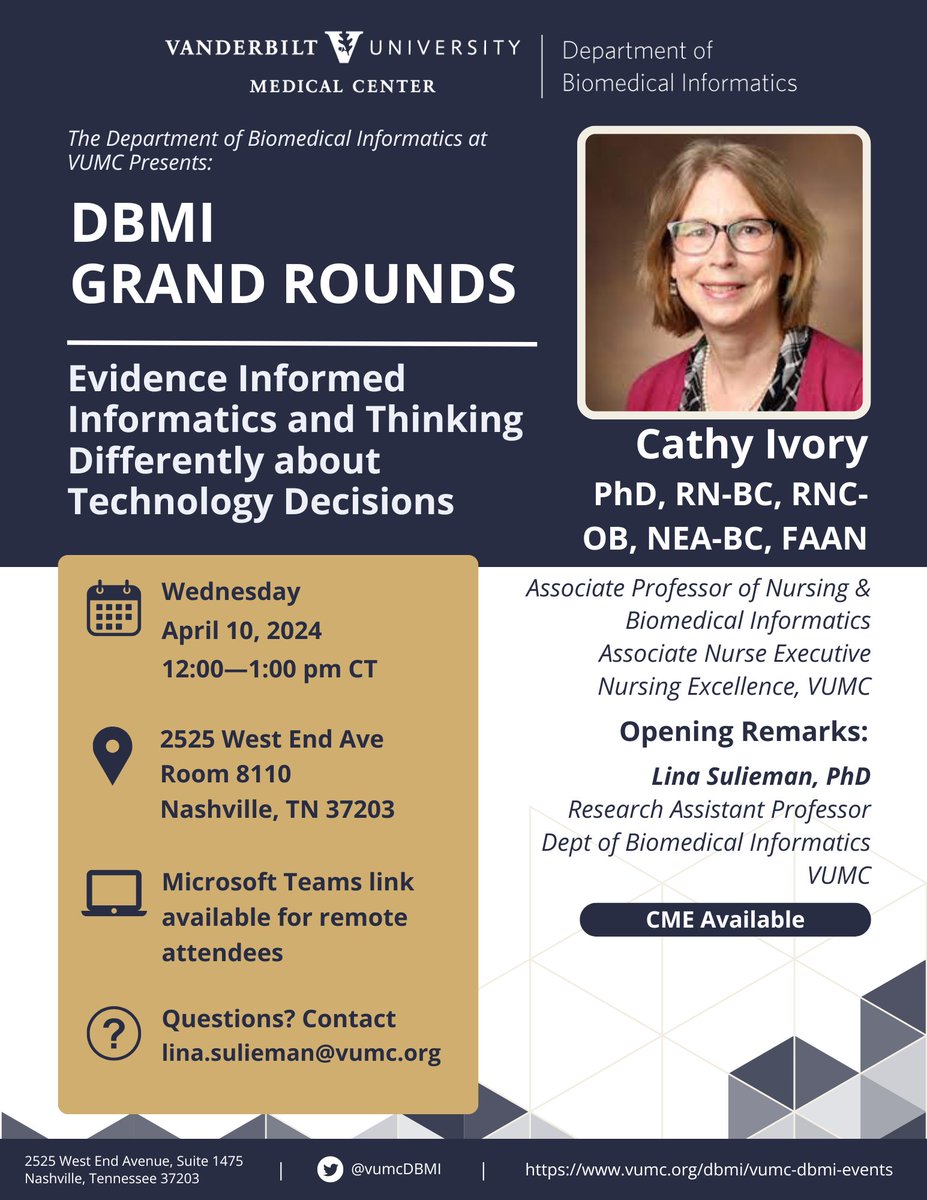 Join this week's #DBMIGrandRounds ft. Cathy Ivory, PhD (@civoryrnc), Associate Professor of Nursing & #BiomedicalInformatics & Associate Nurse Executive @VanderbiltNurse @VUMChealth. She'll present her talk on 4/10/24 @ 12PM CT. Room/Teams info: vumc.org/dbmi/vumc-dbmi…