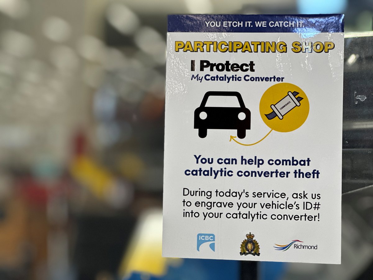 🔧 Proud to announce more local shops in #RichmondBC joining the fight against catalytic converter theft. Look for the 'You Etch It. We Catch It.' poster in participating locations. ow.ly/q7We50QISiG