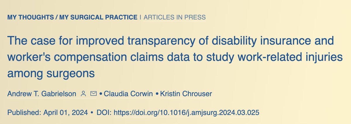 Andrew Gabrielson (@urogabe) on Twitter photo Making the case for improved transparency of disability insurance and worker's compensation claims data to study work-related injuries among surgeons 🤕🧮💸
Thank you <a href="/AmJSurgery/">AmJSurgery</a> & <a href="/jennyshaomd/">Jenny Shao, MD, FACS (she/her)</a> for letting us share our thoughts
<a href="/SocSurgErgo/">Society of Surgical Ergonomics</a> <a href="/chrouserMD/">Kristin Chrouser</a> 
americanjournalofsurgery.com/article/S0002-… Making the case for improved transparency of disability insurance and worker's compensation claims data to study work-related injuries among surgeons 🤕🧮💸
Thank you <a href="/AmJSurgery/">AmJSurgery</a> & <a href="/jennyshaomd/">Jenny Shao, MD, FACS (she/her)</a> for letting us share our thoughts
<a href="/SocSurgErgo/">Society of Surgical Ergonomics</a> <a href="/chrouserMD/">Kristin Chrouser</a> 
americanjournalofsurgery.com/article/S0002-…