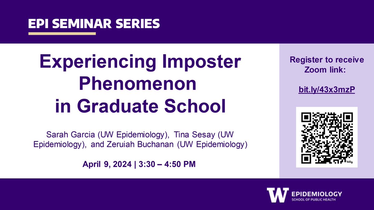 Join us tomorrow afternoon for #EpiSeminar! #UWEpi graduate students Sarah Garcia, Tina Sesay, and Zeruiah Buchanan will be speaking on experiencing imposter phenomenon in graduate school. See event details here: buff.ly/4ahmnsR