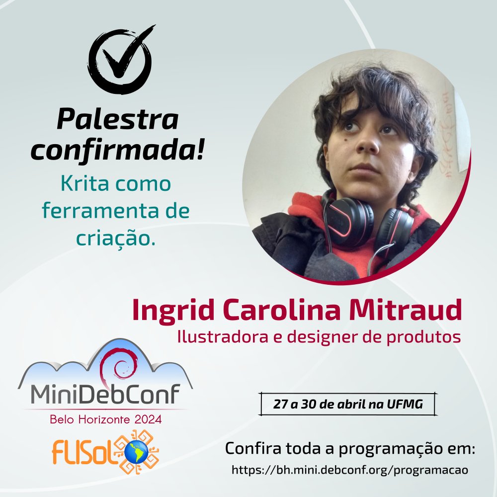 Veja a programação completa da MiniDebConf BH 2024 em: bh.mini.debconf.org/programacao #Debian