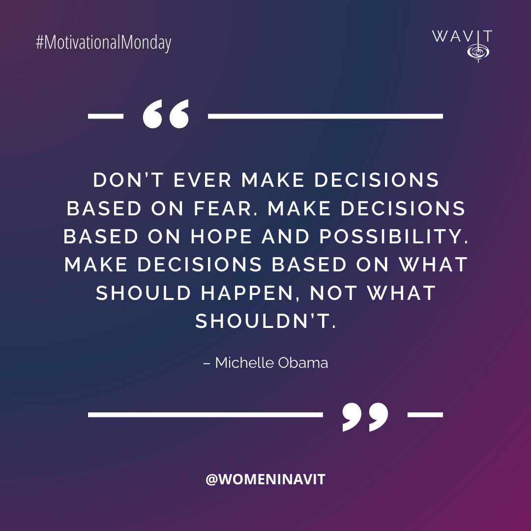 “Don’t ever make decisions based on fear. Make decisions based on hope and possibility. Make decisions based on what should happen, not what shouldn’t.” – Michelle Obama

#MotivationalMonday #RipplesMakeWaves🌊#BeFierce💪#BeBold✨#MakeWaves🌊#WomeninTech #AVTweeps #ProAV #WAVIT