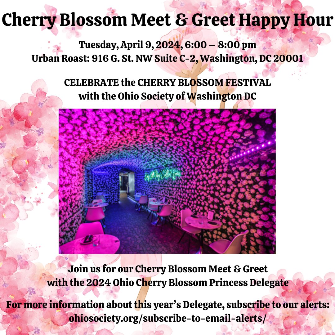 Join the Ohio Society DC at Urban Roast on 4/9 @ 6 PM for a Happy Hour &amp; Meet &amp; Greet with our 2024 candidate for our women's professional development program: the Cherry Blossom Princess Program. No RSVP required, see you there!
 urbanroastdc.com
 ohiosociety.org