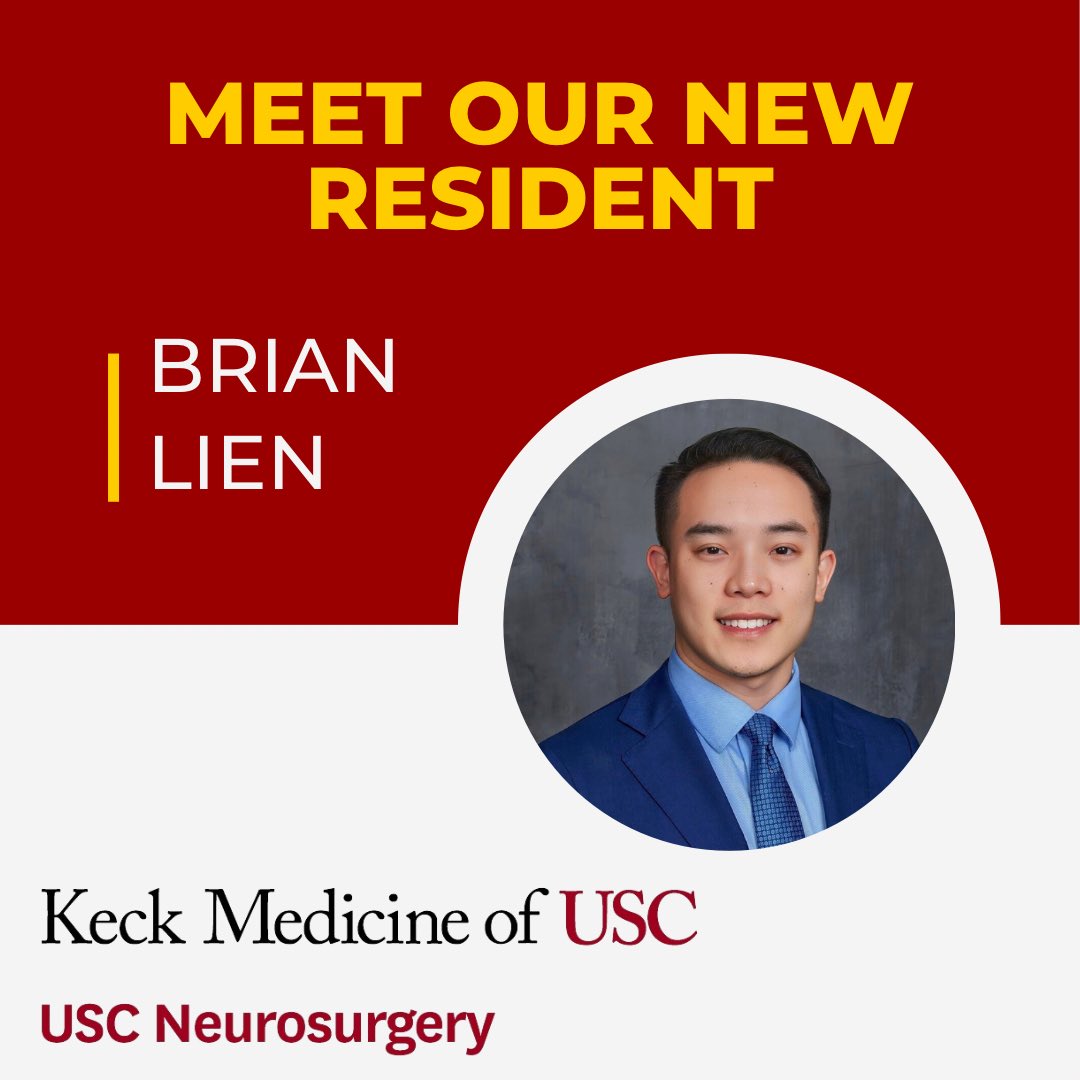 Welcome to the @NeurosurgeryUSC family! Brian Lien was born and raised in Oakland, California. He graduated from the combined Bachelor's and Master's program in biology at UC San Diego. He went on to UC Irvine for medical school. #neurosurgery #FightOn