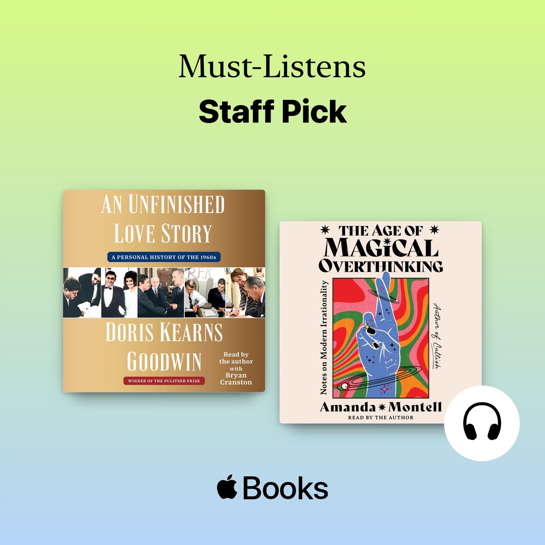 Exciting news! Pulitzer Prize-winner @DorisKGoodwin’s #AnUnfinishedLoveStory and bestselling author #AmandaMontell’s #TheMagicalAgeOfOverthinking were selected by @AppleBooks as April #MustListen audiobooks. More: apple.co/mustlistens. CC: @SimonBooks @_simonelement