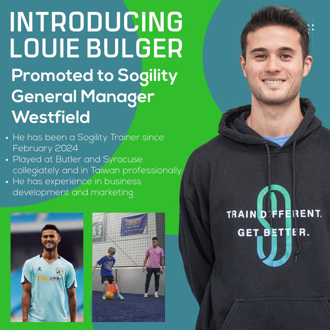 sogility's tweet photo. Sam Wade's pivotal role in propelling the Sogility brand to unprecedented success is truly commendable. We would also like to announce the promotion of Louie Bulger to General Manager (GM) of our Westfield soccer training facility. #Sogility #TrainDifferentGetBetter #SogeFam https://t.co/qAk3q69Yfh