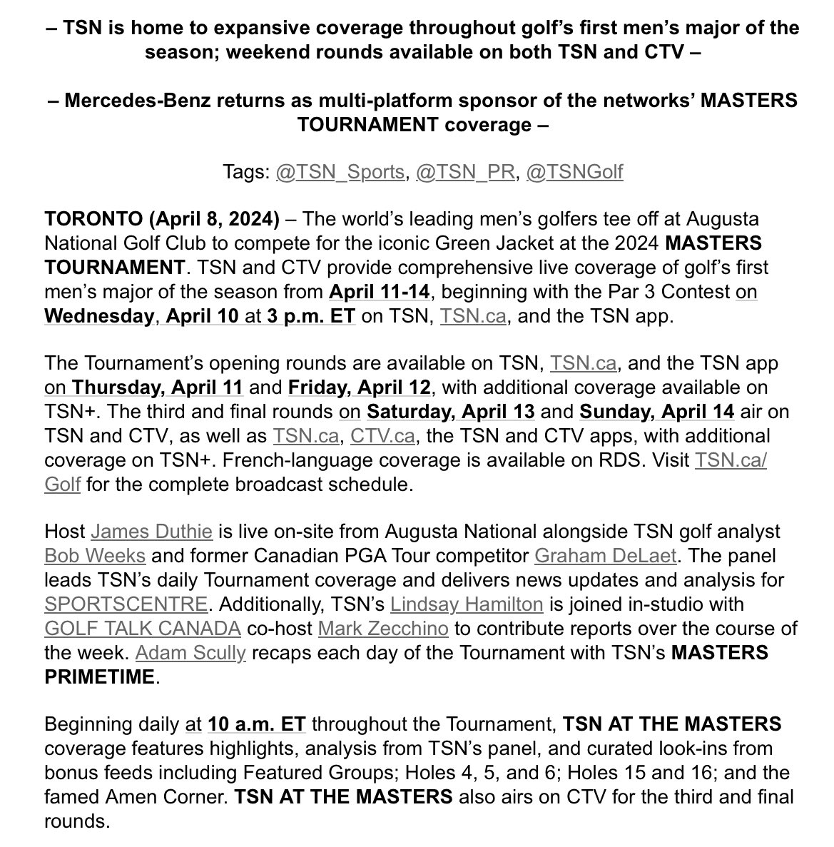 Here is @TSN_Sports scheduled @TheMasters coverage this week. @tsnjamesduthie @BobWeeksTSN @GrahamDeLaet @Linz_Hamilton @ZeeManGolf & @adam_scully with updates, analysis and sound bites.