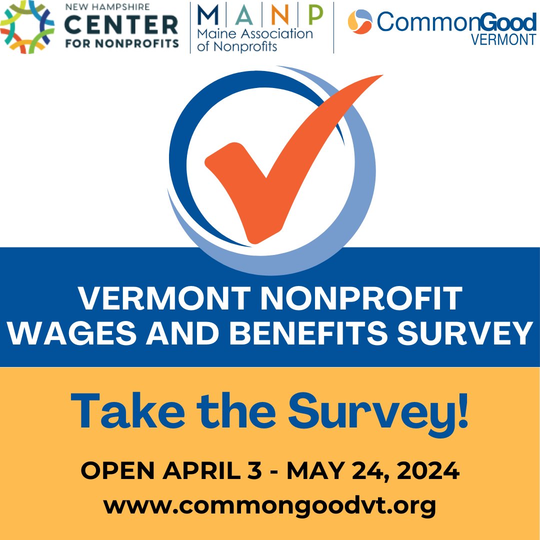 CommonGoodVT's tweet image. The 2024 VT Nonprofit Wages &amp;amp; Benefits Survey is now open!

Learn more and take the survey* today: commongoodvt.org/jobs/wages-and…

*Participants get a free copy of the $200 report!