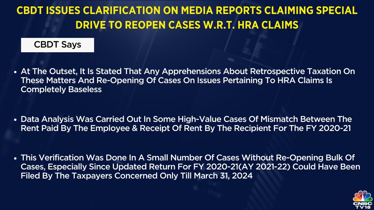 #NewsFlash | At the outset, it is stated that any apprehensions about retrospective taxation on these matters and re-opening of cases on issues pertaining to HRA claims is completely baseless, says CBDT