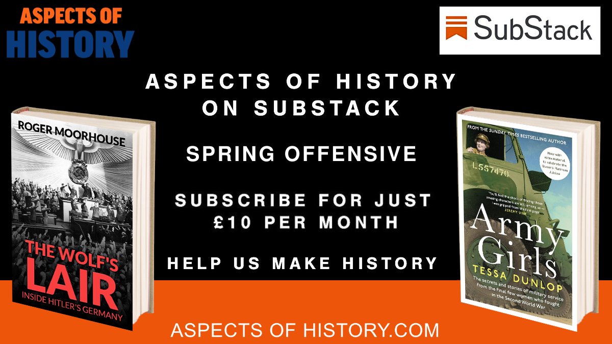 #Substack Spring Offensive. The Man Who Started the Second World War by @Roger_Moorhouse Women in Combat During WW2 by @Tessadunlop Support and subscribe aspectsofhistory.substack.com #militaryhistory #independentcompany #historylovers