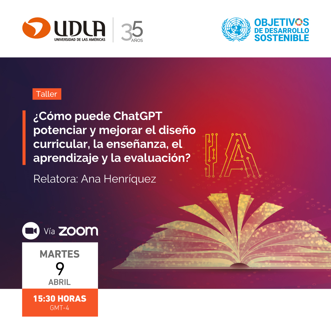 D_DocenteUDLA's tweet photo. 📌Continuamos con los talleres gratuitos de IA en Ed Superior, que se dictarán en forma online en UDLA durante abril.
¿Cómo puede ChatGPT potenciar y mejorar el diseño curricular, la enseñanza, el aprendizaje y la evaluación en la educación superior?
➡️  https://t.co/rQPbPSc8fg https://t.co/NYpN6jle8f