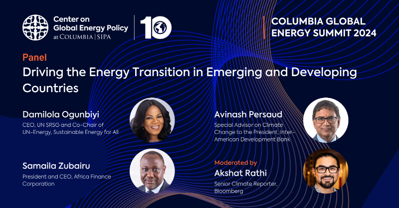 ColumbiaUEnergy's tweet photo. What's on the #GlobalEnergySummit agenda?

💬 Join global leaders @DamilolaSDG7, @AvinashPersau15, Samaila Zubairu, and @AkshatRathi for a panel on the investment challenges facing emerging markets and developing economies.

Register for the April 16 livestream ⬇️