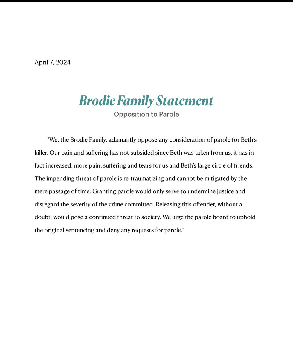 Official Statement from The Brodie Family regarding the parole of Beth’s Killer. #J4B