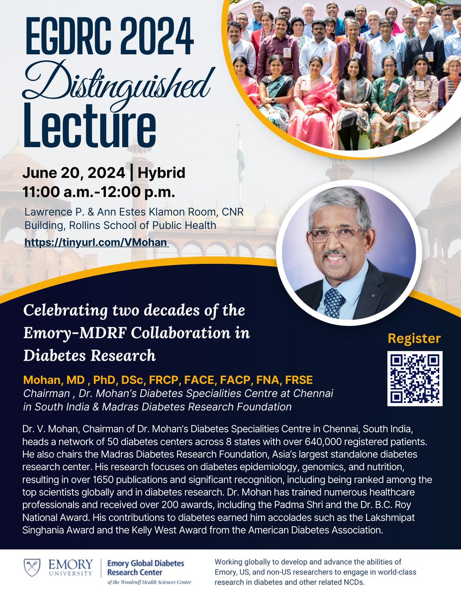Mark your calendars! 🗓️ The #EGDRC2024 Distinguished Lecture is coming up on June 20th. Don't miss this hybrid event showcasing two decades of diabetes research collaboration. #DiabetesResearch @drmohanv @DMDSC [tinyurl.com/VMohan]