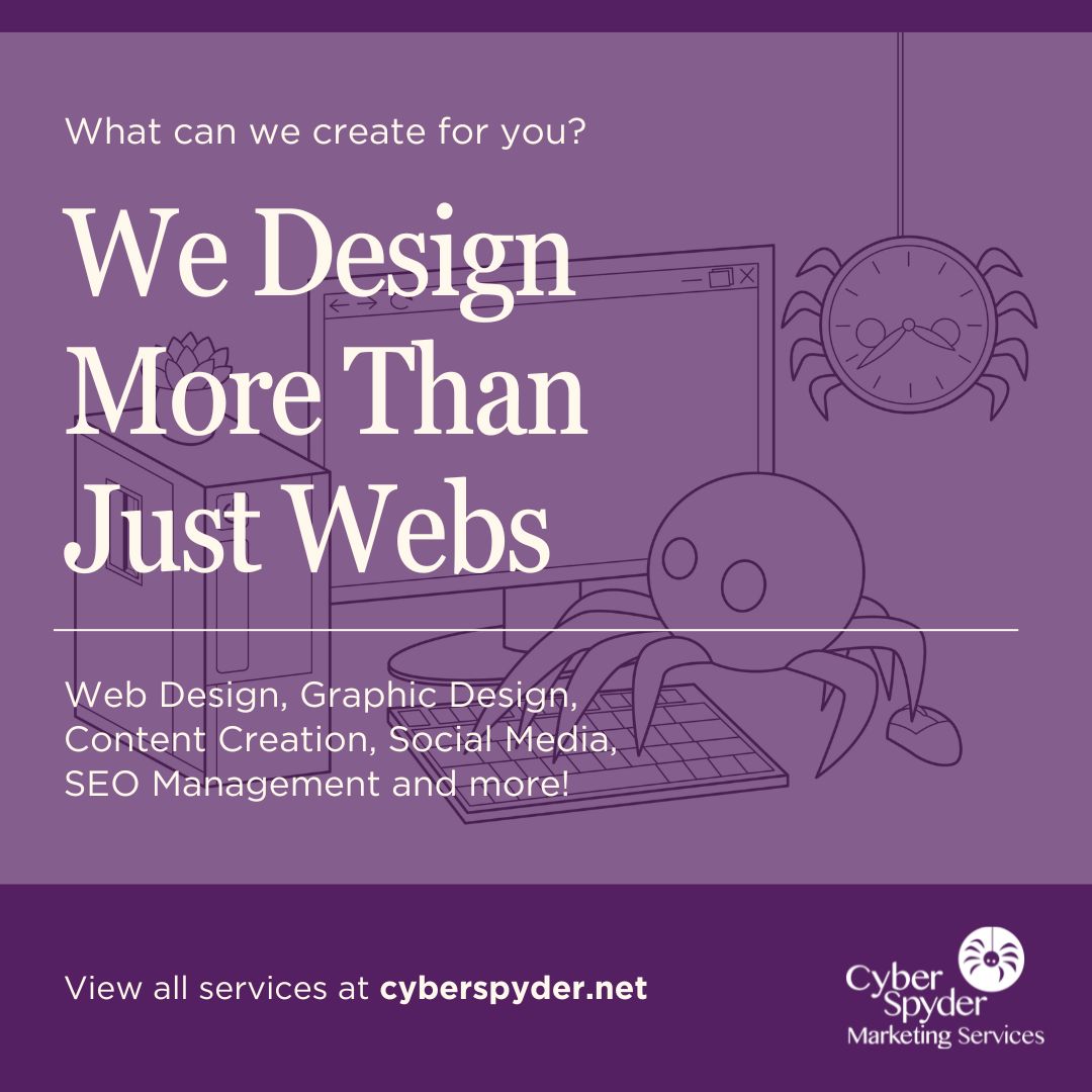 At #cyberspydermarketing, we design more than webs. We #create. Graphic Design, Content Creation, Social Media, #SEO and more! #visitourwebsite or call us today. What can we create for you?  cyberspyder.net #socialmedia #callustoday #content