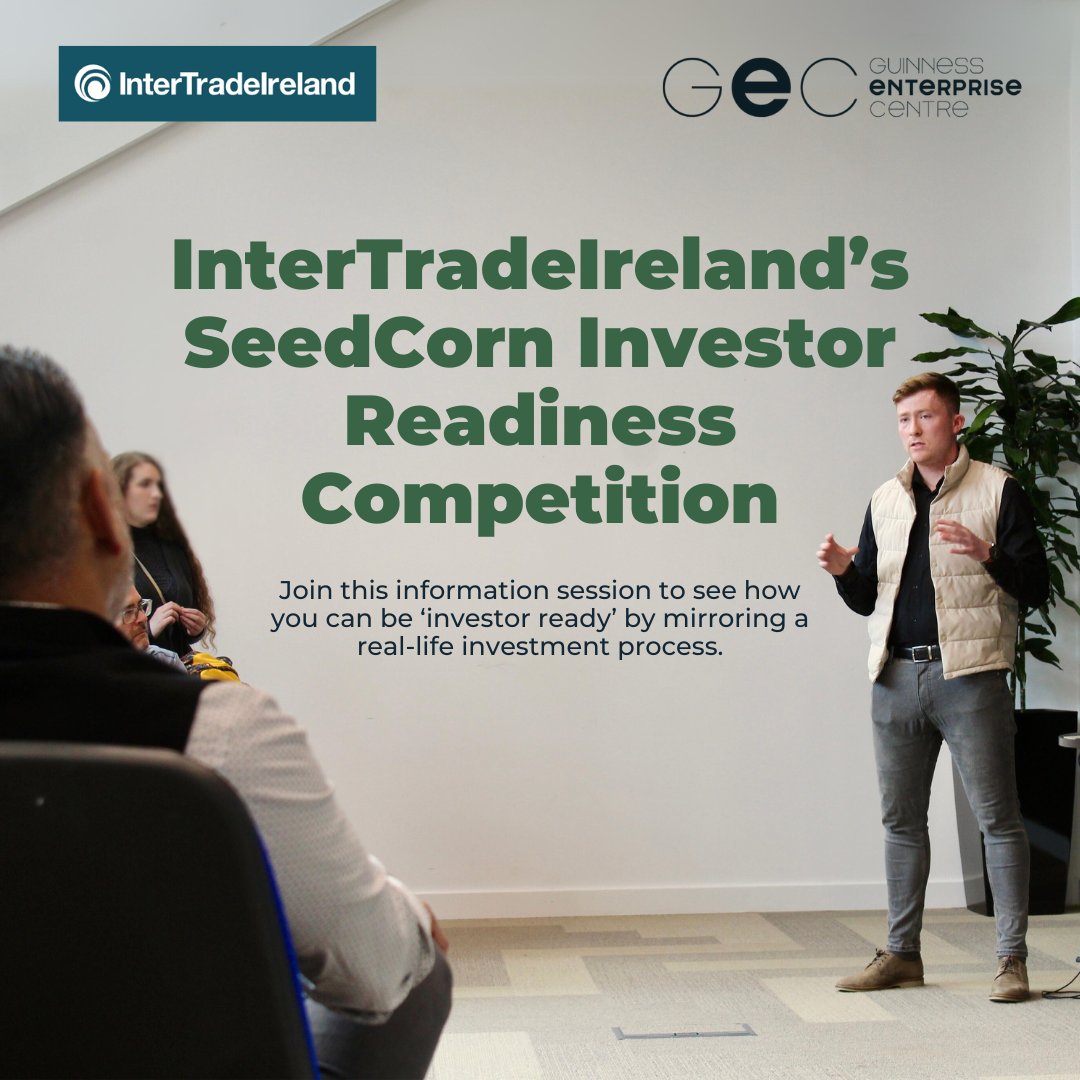 🌱 Get 'investor ready' with us at the info session on @Inter_Trade's SeedCorn Investor Readiness Competition, which mirrors a real-life #investment process. Receive valuable tips to improve your application! 📅 April 11 @ 10AM 🎟 RSVP today: eventbrite.ie/e/intertradeir…