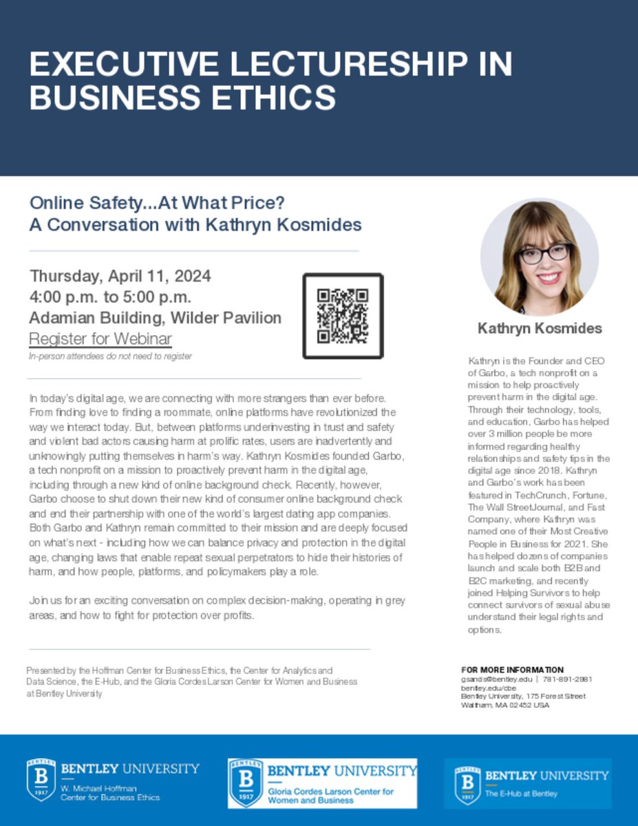 BentleyEthics's tweet photo. Join us this Thursday at 4:00PM for our Executive Lectureship in Business Ethics event discussing Online Safety...At What Cost? The event will be held at the Adamian Building, Wilder Pavilion, and via Zoom.

Register: https://t.co/5TnesMkVqJ

#ethics #privacy #bentleyu https://t.co/Rn3mblmFBF