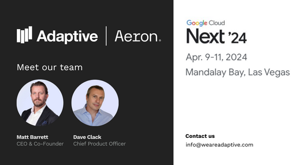 Calling #FinTech leaders traveling to Vegas! Our CEO Matt Barrett & CPO Dave Clack will be at @googlecloud Next '24 (April 9-11). Talk latest trends and capabilities of trading in the public cloud. Reach out and schedule a meeting with us! 🤝 #GoogleCloudNext #FinTech #Adaptive