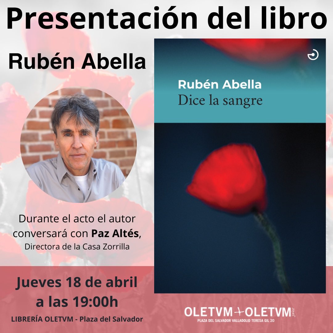 El jueves 18 de abril @ruben_abella estará en Oletvm presentando su libro #DiceLaSangre. Durante el acto el autor conversará con Paz Altés, Directora de la Casa Zorrilla. 📖 oletvm.com/libro/dice-la-… #eventoliterario @menoscuarto_ed #Valladolid #novedad #librosrecomendados