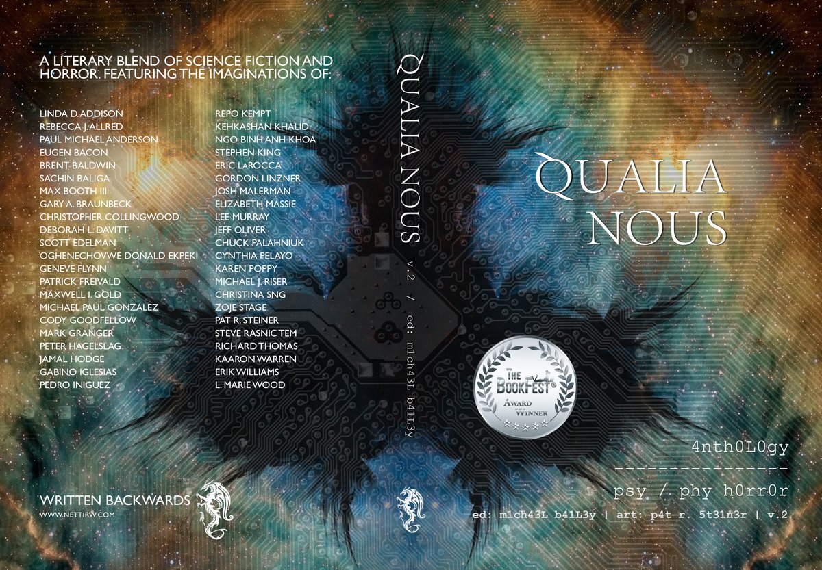 Proud to announce that QUALIA NOUS, VOL. 2 is a recipient of The BookFest Award for anthologies. This could not have happened without the following writers and their contributions: