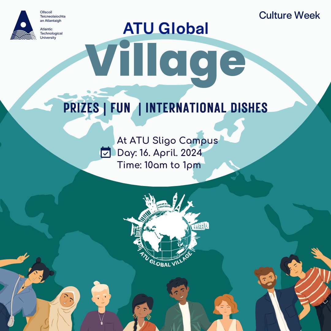 📢 ATU Global Village Event 📅 Tuesday April 16th ⏲️ 10:00am-1:00pm 📍@atusligo_ie. Join us as we transform our campus into a rich tapestry of traditions, flavours and rhythms. All @atu_ie students and staff welcome! #ATUGlobal #ATUCultureWeek #ATUGlobalVillage
