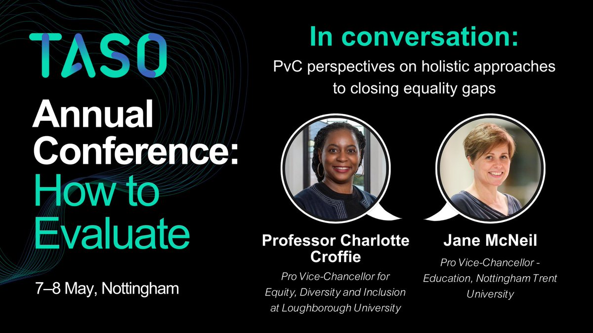 🌟 Join the TASO 2024 Annual Conference, ‘How to Evaluate’, 7–8 May in Nottingham and gain insights on closing equality gaps in higher education from Pro Vice-Chancellors Charlotte Croffie & Jane McNeil. 🔗 Sign up: taso.org.uk/event/annual-c…