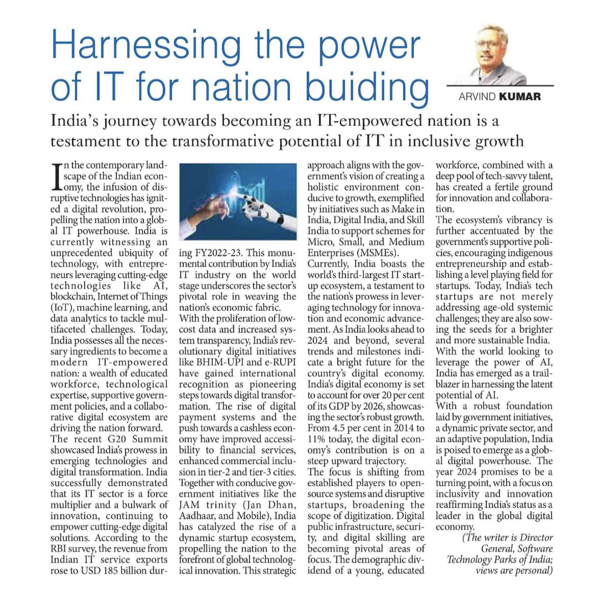 With a robust foundation laid by government initiatives, a dynamic private sector, and an adaptive population, India is poised to emerge as a global digital powerhouse. My article published today in @TheDailyPioneer