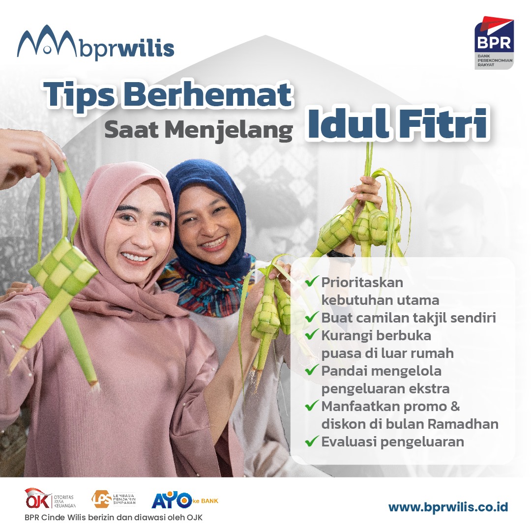 Menuju Lebaran dengan Hemat dan Ceria! 🌙✨ Tips Berhemat untuk Meraih Kemeriahan Tanpa Beban! 💰✨ #bpr #bprwilis #jatim #jember #TipsKeuangan #Infokeuangan #ramadhanberkah #tipsramadhan #tipslebaran #tipsidulfitri