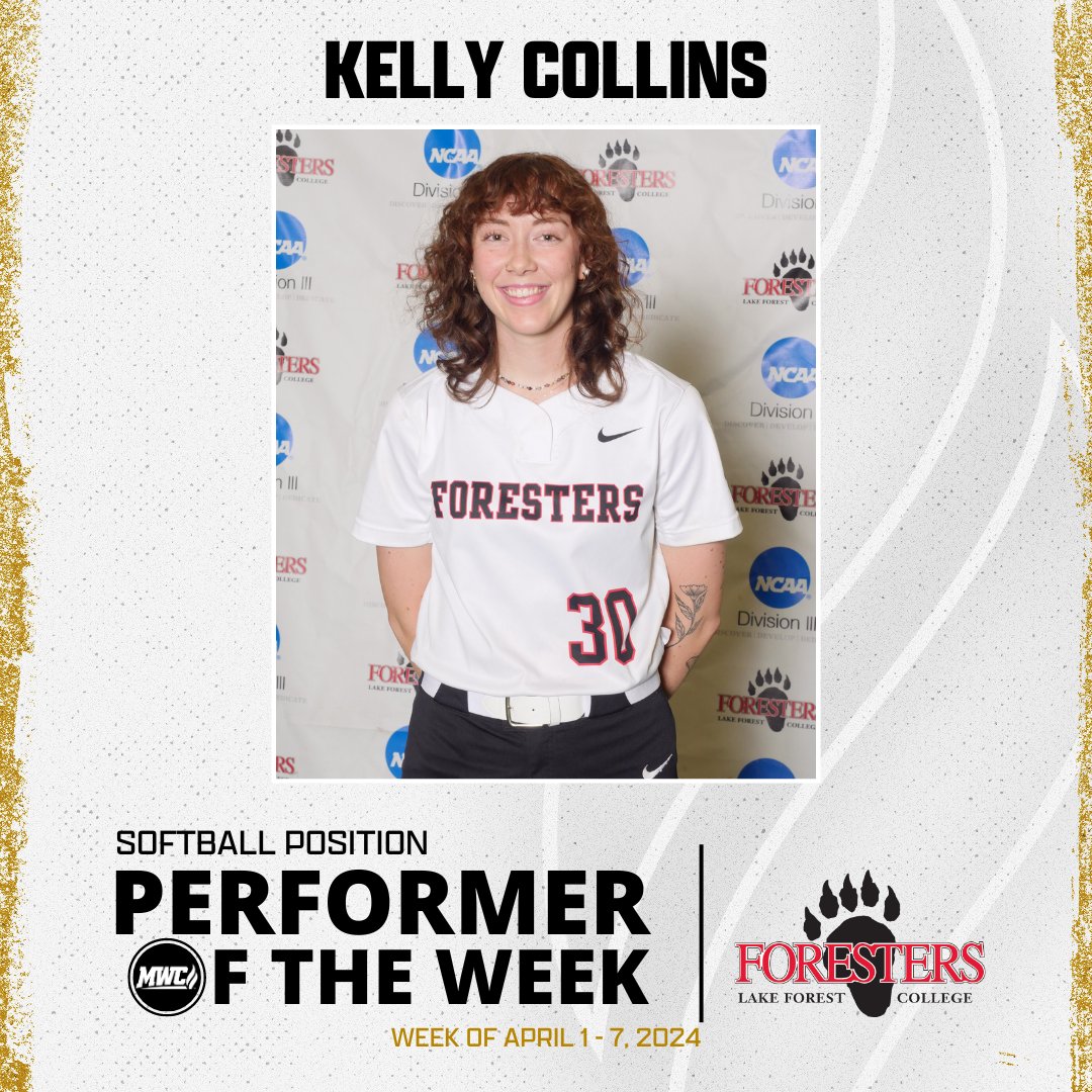 MWC Softball Position Performer of the Week: Kelly Collins, Lake Forest College @LFAthletics