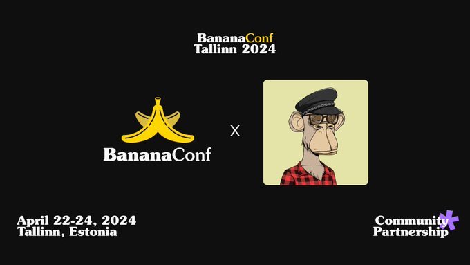 BAYC Community Banana Bash in Tallinn! 🍌 We invite our @BoredApeYC friends to Tallinn for BananaConf! As a community partner, BAYC/MAYC NFT holders get to claim FREE tickets via @tokenproof. All Apes join FREE, always: tokenproof.xyz/event/bayc-com… [1/2]