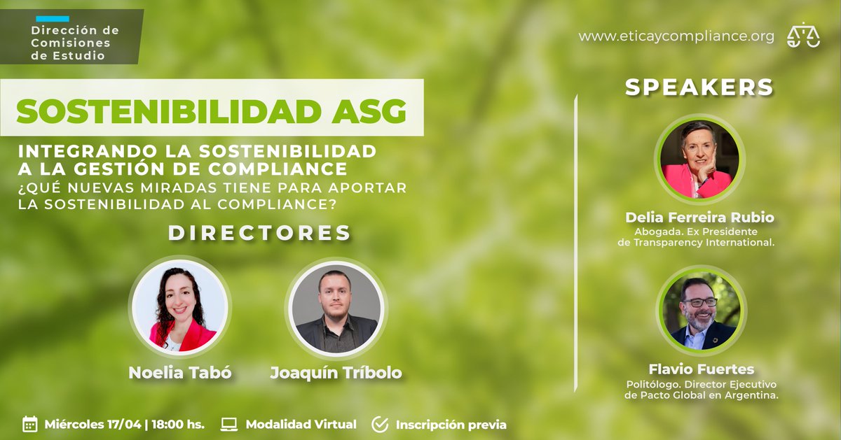 📣 SAVE THE DATE

Se viene una nueva actividad de la #Comisión de #Sostenibilidad a cargo de <a href="/tabo_noelia/">Noelia E. Tabó</a> y Joaquín Tríbolo

💬 "Integrando la Sostenibilidad a la gestión de Compliance"