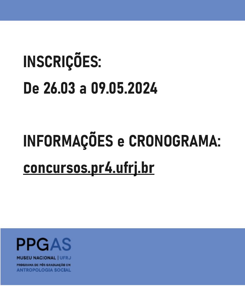 Com muita alegria, anunciamos o concurso para Professor no PPGAS/MN/UFRJ.
As inscrições já estão abertas!

Maiores informações sobre inscrições e cronograma inicial em:
concursos.pr4.ufrj.br/index.php/inic…