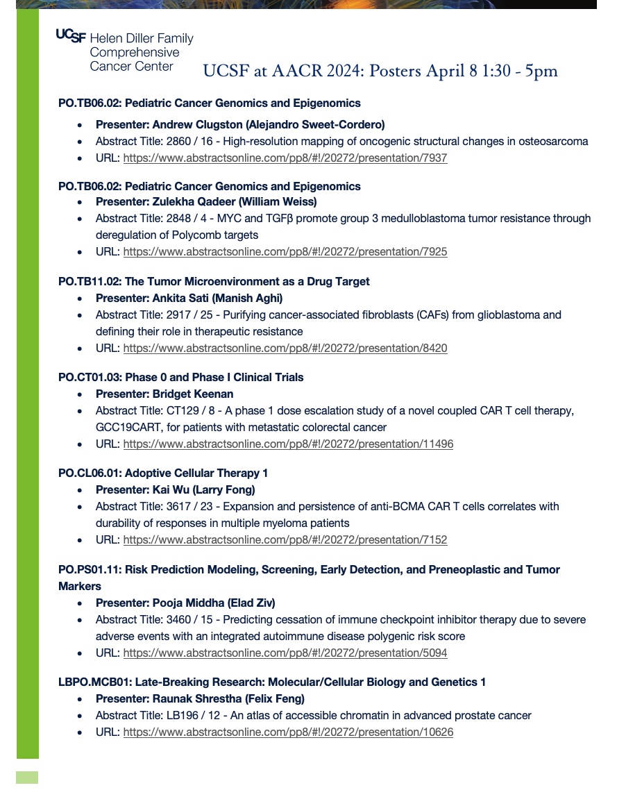 UCSF Helen Diller Family Comprehensive Cancer Ctr (@ucsfcancer) on Twitter photo Today <a href="/UCSF/">UC San Francisco</a> at #AACR afternoon posters on pediatric cancer genomics, tumor microenvironment, phase 0 and 1 clinical trials, risk prediction modeling & more | @sweetcorderolab @bridgetMDPhD <a href="/ManishKAghi/">Manish Aghi, MD PhD</a> <a href="/felixfengmd/">Felix Feng</a> <a href="/PoojaMiddha21/">Pooja Middha</a> <a href="/WAWeissLab/">W.A. Weiss Lab</a> All Posters: ow.ly/LIbF50RaRZn Today <a href="/UCSF/">UC San Francisco</a> at #AACR afternoon posters on pediatric cancer genomics, tumor microenvironment, phase 0 and 1 clinical trials, risk prediction modeling & more | @sweetcorderolab @bridgetMDPhD <a href="/ManishKAghi/">Manish Aghi, MD PhD</a> <a href="/felixfengmd/">Felix Feng</a> <a href="/PoojaMiddha21/">Pooja Middha</a> <a href="/WAWeissLab/">W.A. Weiss Lab</a> All Posters: ow.ly/LIbF50RaRZn
