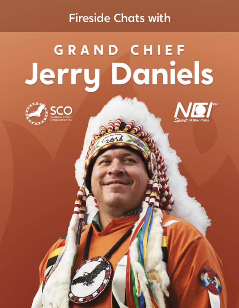 Don’t miss this week’s episode of Fireside Chats with Grand Chief Daniels! Grand Chief Daniels hosts and invites special guests into the studio with him every Friday evening at 5:30 pm Central Time on NCI FM. Listen to Fireside Chats on our website at: scoinc.mb.ca/firesidechats/