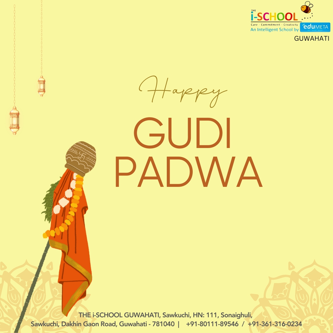 💪While we are eagerly waiting for Rongali Bihu in Assam, it's already Gudi Padwa in Marathi and Konkani heritage. 🎊

🌟 Wishing you all a Happy Gudi Padwa from THE i-SCHOOL, Guwahati!🪔

#GudiPadwa #NewBeginnings #THEiSCHOOLGuwahati #FestiveGreetings