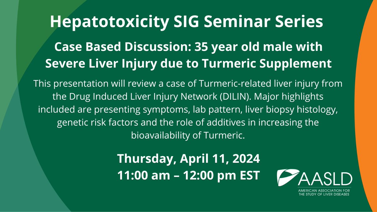 Join Drs. Dina Halegoua-De Marzio, David Kleiner, and Ikhlas Kahn on April 11th for a Case Based Discussion: 35 year old male with Severe Liver Injury due to Turmeric Supplement. Register today: aasld.zoom.us/meeting/regist…