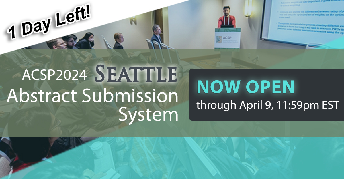 🚨Only 1 day left to submit your abstracts for the ACSP2024 Annual Conference in Seattle, Washington, this November 7th to 9th! Don't miss the chance to present your work. Submission deadline: April 9th. Click below to submit your abstract now! ⬇️ ow.ly/JgTQ50QZVTk