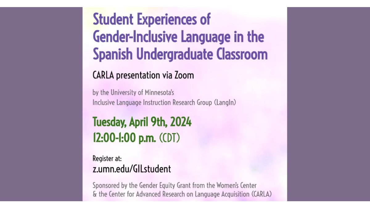TUESDAY! LangIn surveyed and interviewed undergraduate students at UMN about their experiences with language to examine how students learn and understand inclusivity in the language classroom. More info for this and other events at z.umn.edu/sppt-events