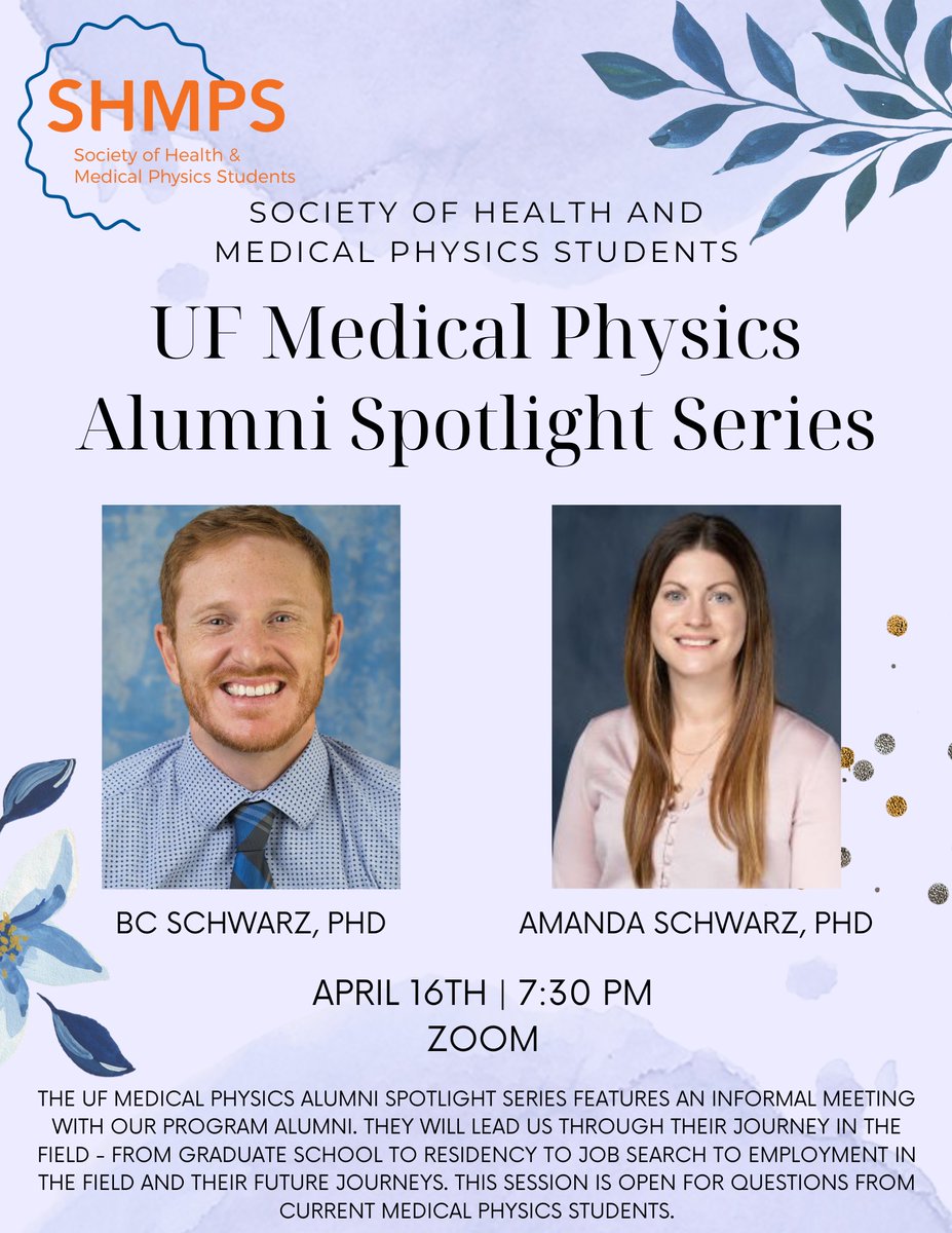 Join us at 7:30PM on Tue Apr 16 for a #UFMedPhys @UF_SHMPS alumni spotlight featuring Dr Amanda Schwarz and Dr BC Schwarz. They will lead us through their journey in the field of #medicalphysics. At the end of the session, we'll open the floor for Q/A. #MedPhys