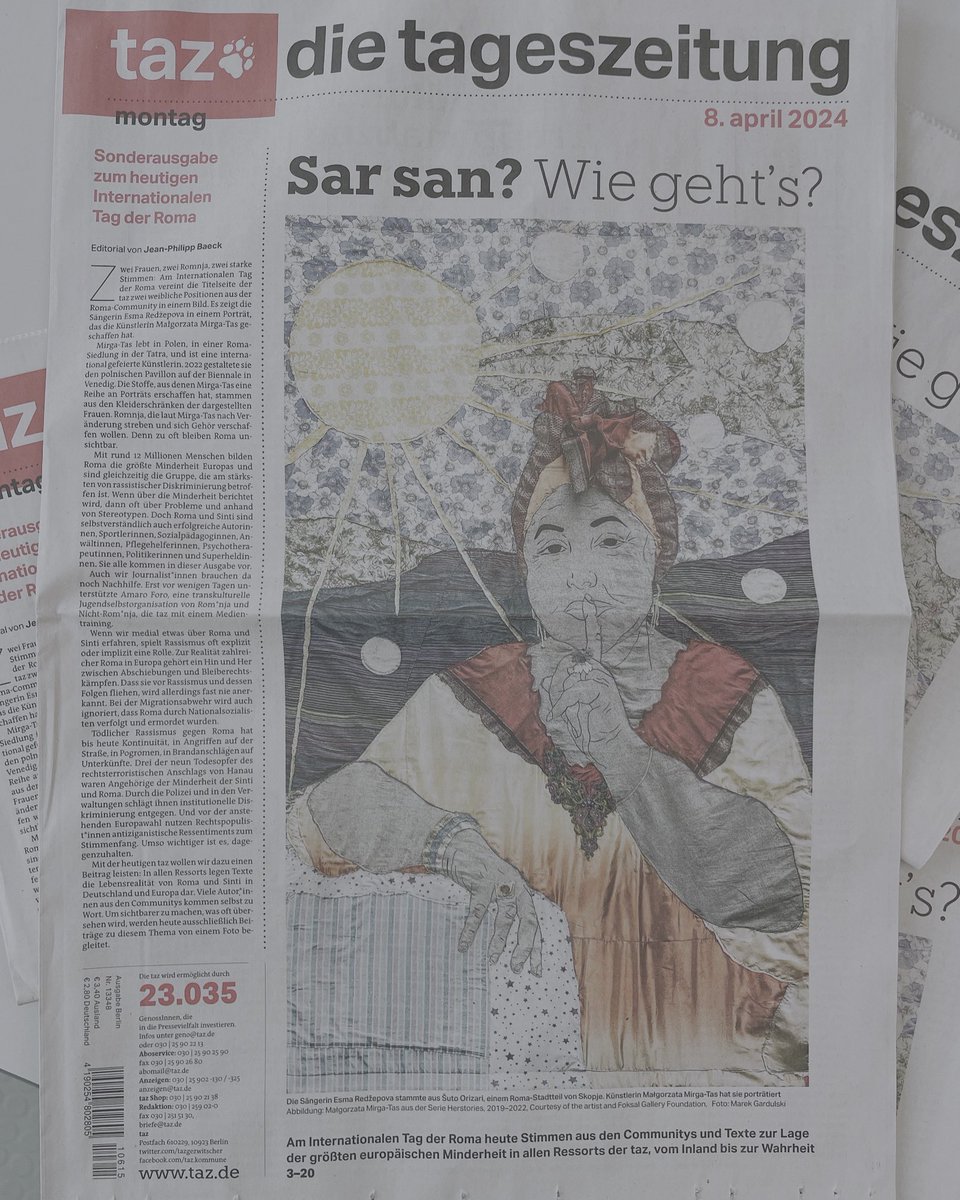 SAR SAN? Wie geht‘s? Die taz heute mit einer Sonderausgabe zum Internationalen Tag der Roma. #RomaDay @tazgezwitscher Mit fantastischer Titelseite von der Künstlerin Małgorzata Mirga-Tas. @DAAD_Artists 🔗 Alle Texte: taz.de/!t6002380/