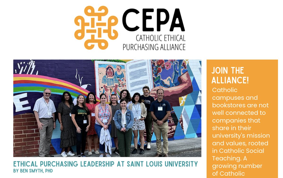 Check out the most recent edition of the #Catholic Ethical Purchasing Alliance (CEPA) newsletter featuring stories about Saint Louis University, Georgetown University, John Carroll University, and Mercyhurst University. Find it online at: igsol.net/-2403.