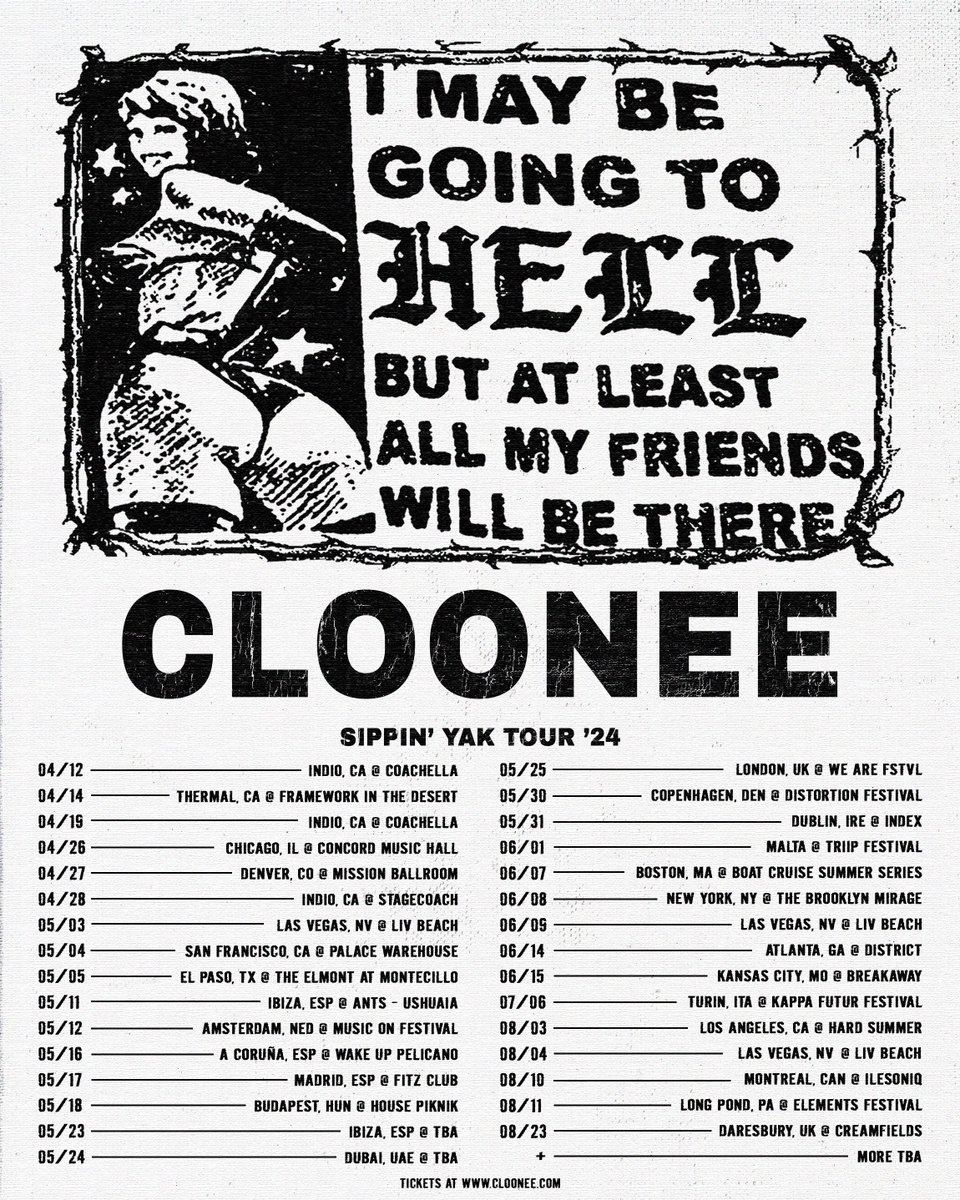 I may be going to Hell but at least all my friends will be there 🔞 Sippin’ Yak Tour PT.I Tickets: cloonee.com