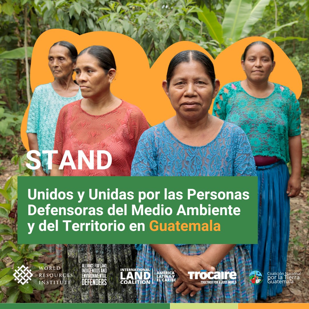 🌍NUEVA iniciativa global #STAND para proteger a los #DefensoresAmbientales de organizaciones de base en #Guatemala y cinco países más junto con @WRIEquity, @ALLIEDdefenders, @ILCLatinAmerica y @ENI_Guatemala (1/4) Conoce más➡️bit.ly/43H97ez