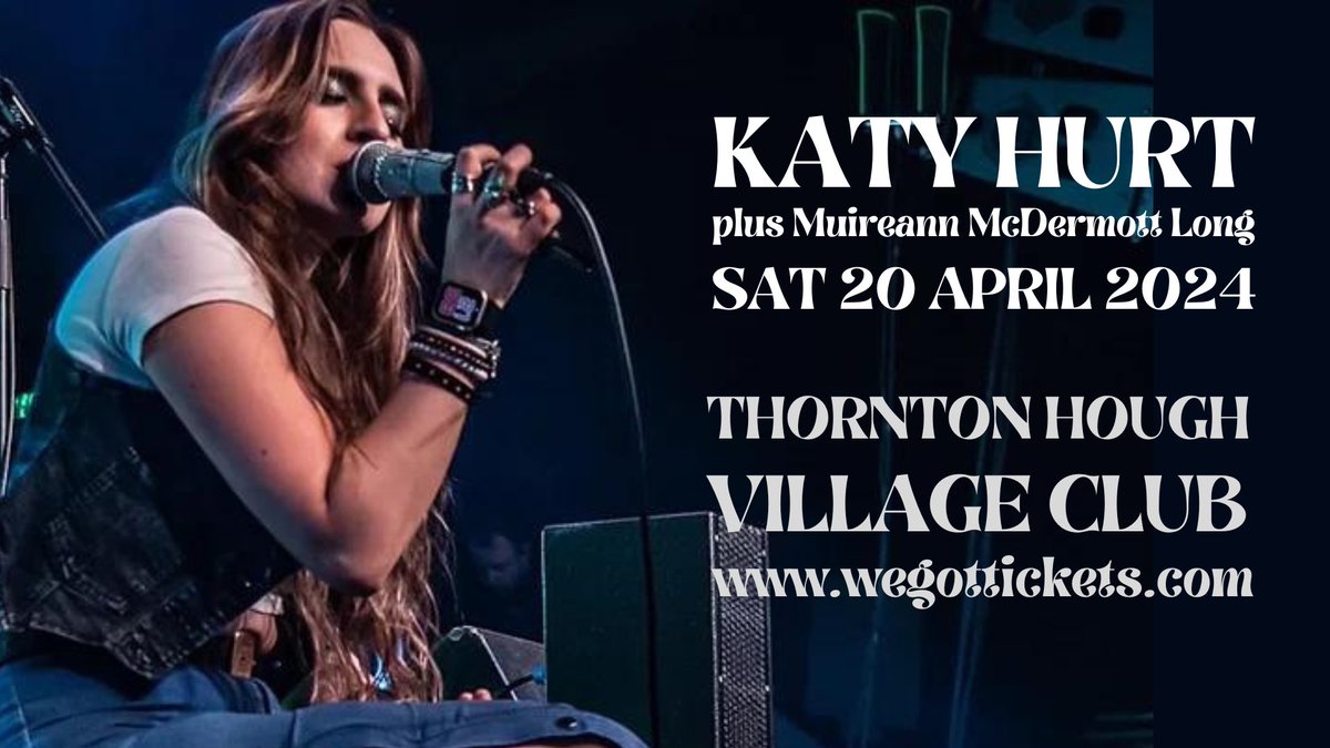 Fabulous double bill coming up 20 April with @KT_Hurt13 plus special guest Muzz from @SeafoamGreenHQ. Tickets from wegottickets.com/thorntonhoughv….