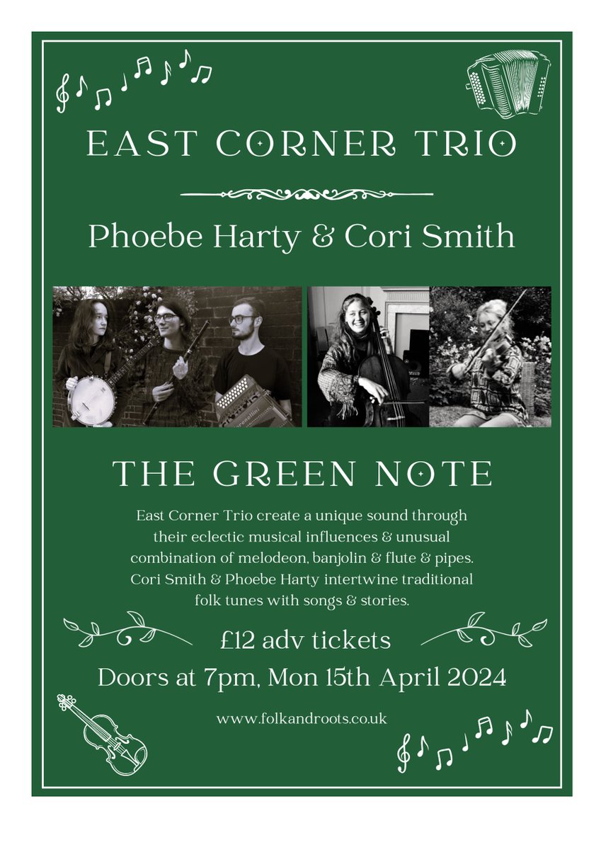 Next Mon (15th April) an exceptional double bill featuring two emerging acts on the folk scene The East Corner Trio and Cori Smith & Phoebe Harty @GreenNote #Camden, #London