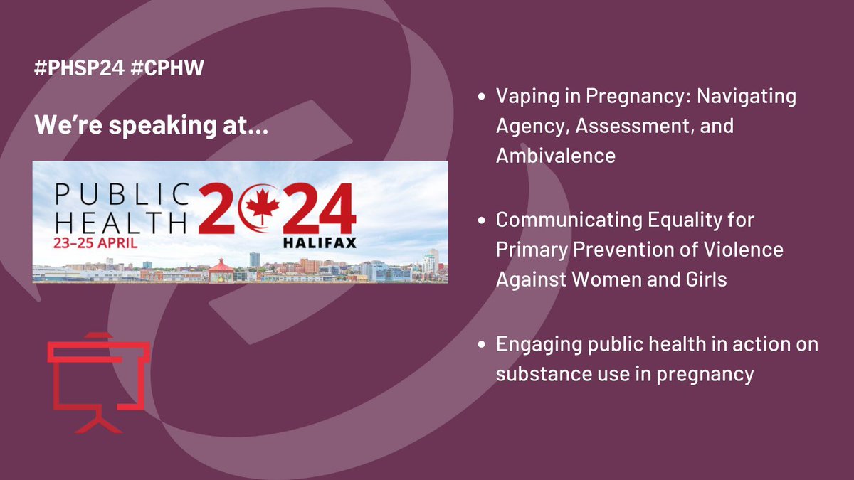 It's #CPHW and we are excited to announce our presentations at #PHSP24 conference this month in Halifax! We'll present findings from 3 projects related to substance use in pregnancy and preventing violence against women & girls. Join us!