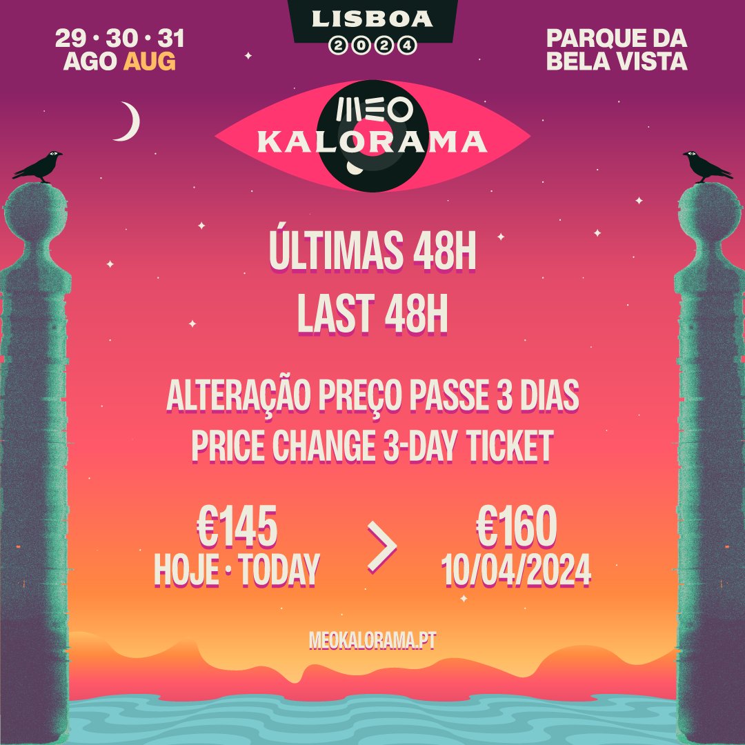 ‼️Attention: you only have 48 hours left to purchase your 3-day ticket for MEO Kalorama 2024 at a special price of €145. Starting from April 10th at 6 PM, the price will change to €160. 👉Hurry to secure yours at meokalorama.pt #MEOKALORAMA #Bilhetes #Tickets #Promo