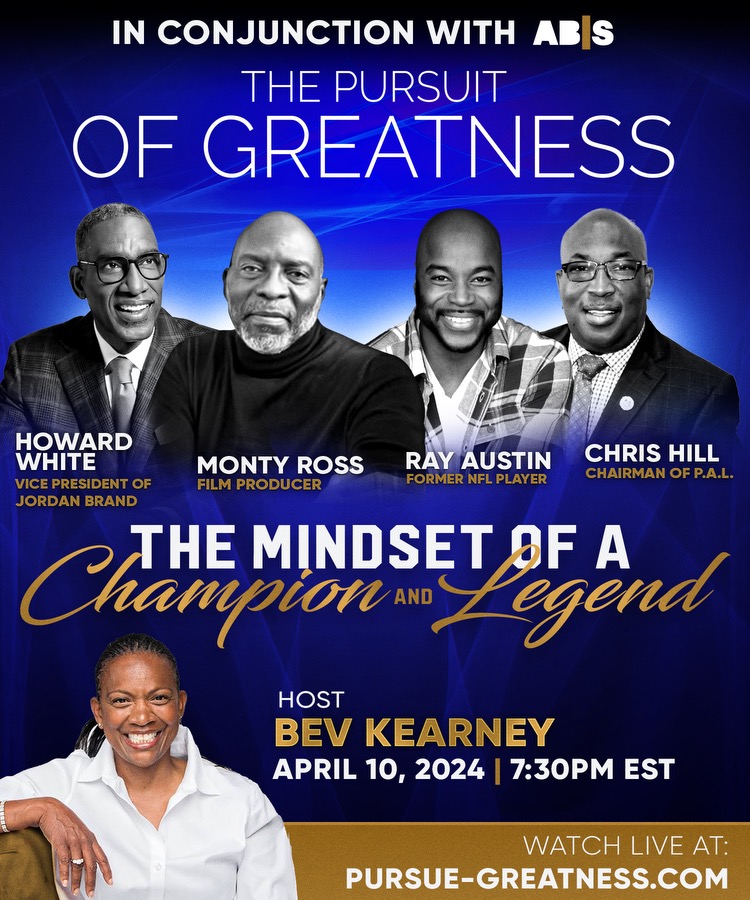 This Wednesday, April 10th Pursuit of Greatness is back talking The Mindset of a Champions and Legends💫 Set your calendars! Panelists: Howard White Monty Ross Ray Austin Chris Hill Hosted By: Beverly “Bev” Kearney #pursuitofgreatness #championsandlegends